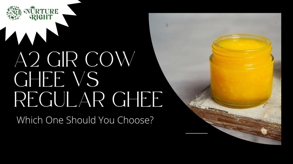A2 Gir Cow Ghee vs Regular Ghee – Which One Should You Choose?